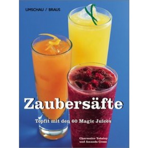 Zaubersäfte