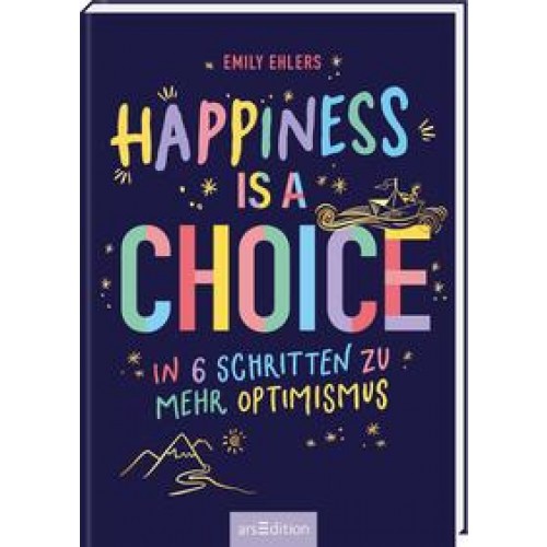 Happiness is a Choice