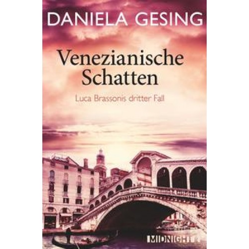 Venezianische Schatten (Ein Luca-Brassoni-Krimi 3)