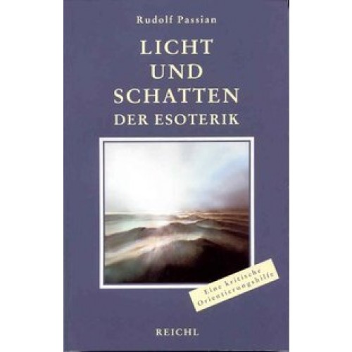 Licht und Schatten der Esoterik