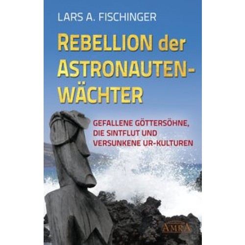 Rebellion der Astronautenwächter