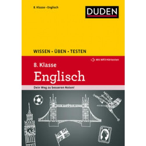 Wissen – Üben – Testen: Englisch 8. Klasse