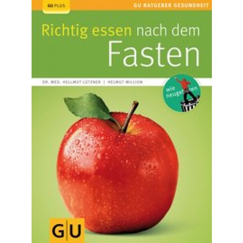 Fasten, Richtig essen nach dem