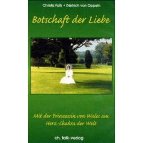 Botschaft der Liebe