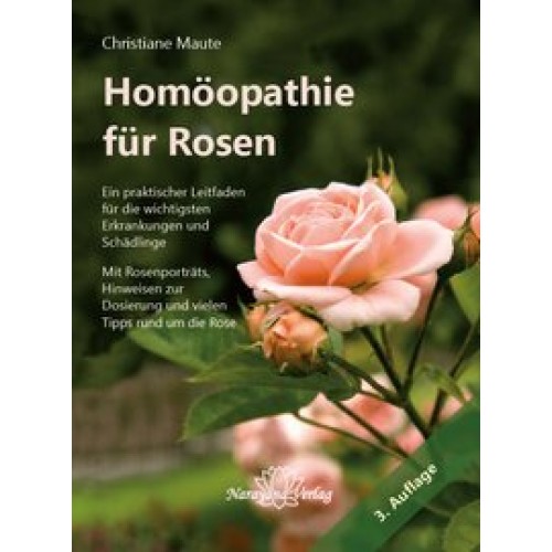 Homöopathie für Rosen