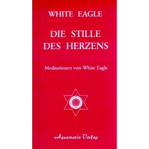 Die Stille des Herzens