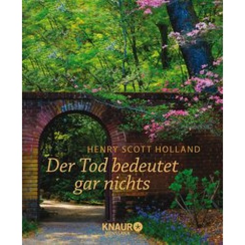 Der Tod bedeutet gar nichts [Gebundene Ausgabe] [2016] Holland, Henry Scott