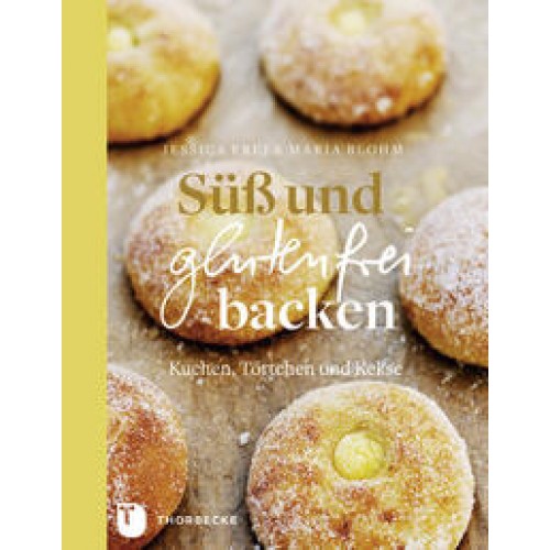 Süß und glutenfrei backen