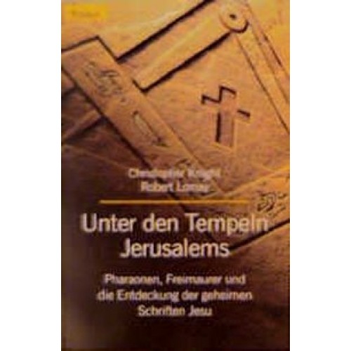 Unter den Tempeln Jerusalems