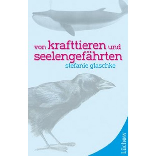 Von Krafttieren und Seelengefährten