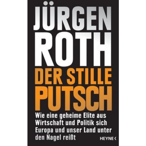 Der stille Putsch