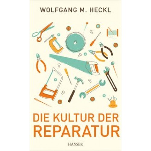 Die Kultur der Reparatur