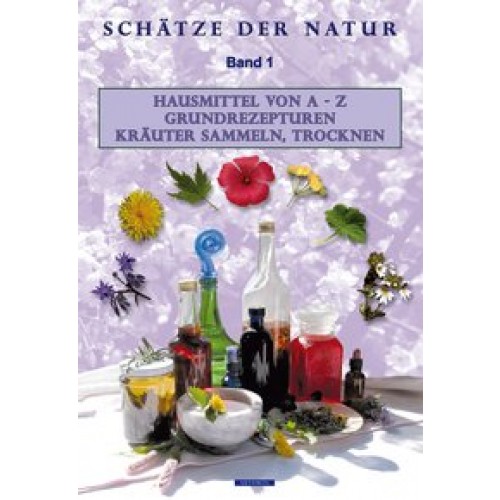 Schätze der Natur Band 1