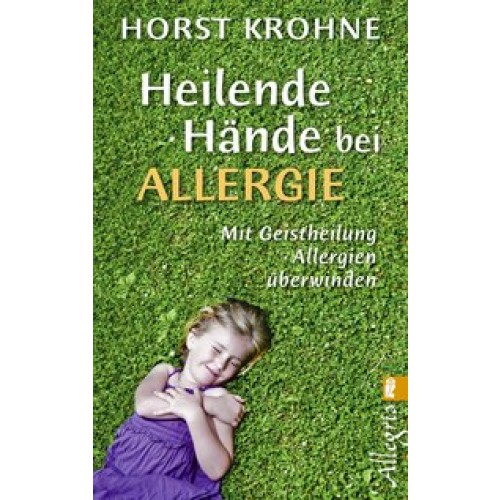 Heilende Hände bei Allergie