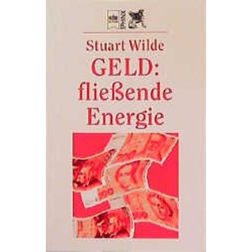 Geld: fliessende Energie