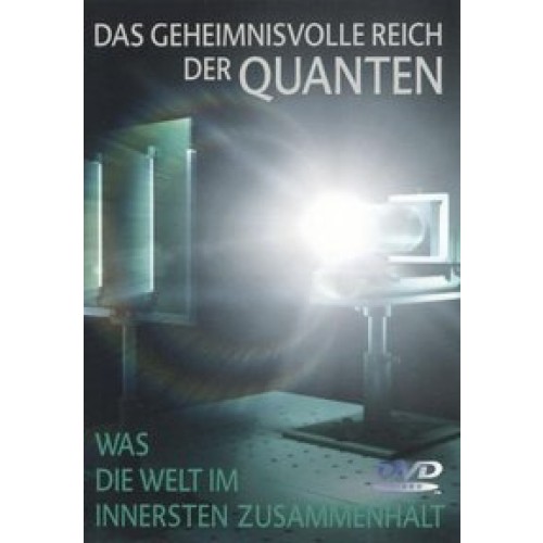 Das geheimnisvolle Reich der Quanten