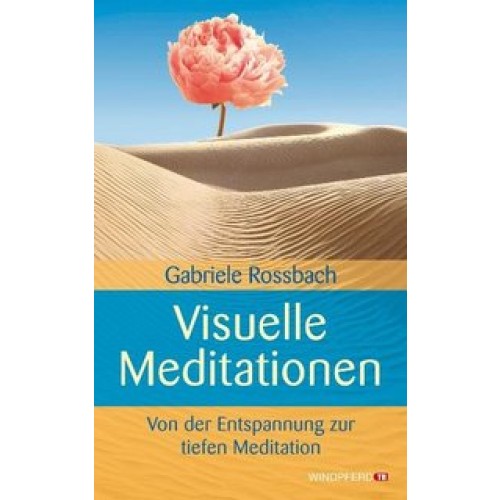 Visuelle Meditationen