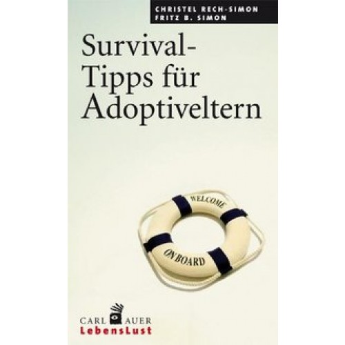 Survival-Tipps für Adoptiveltern