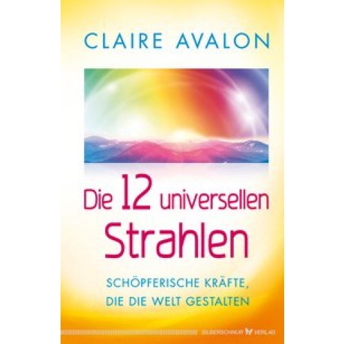 Die 12 universellen Strahlen