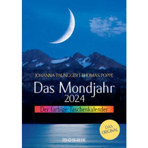 Das Mondjahr 2024 - Der farbige Taschenkalender