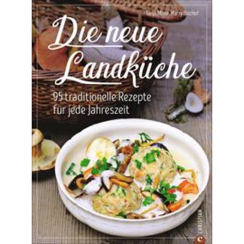 Die neue Landküche