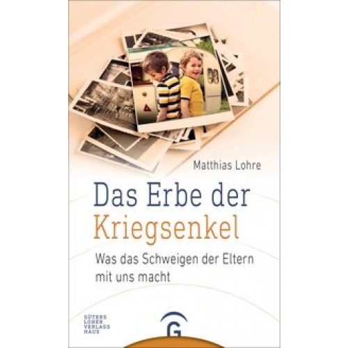 Das Erbe der Kriegsenkel