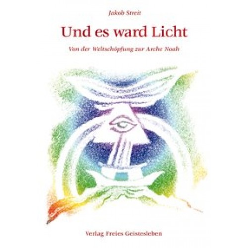 Und es ward Licht