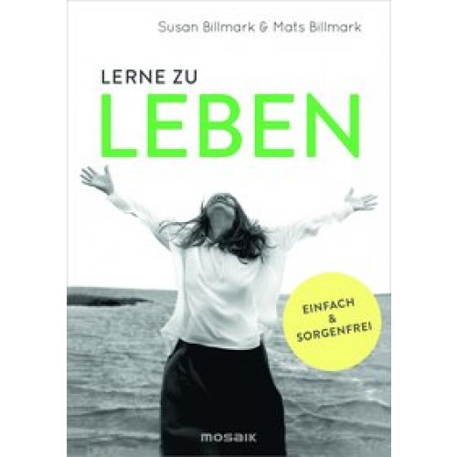 Lerne zu leben