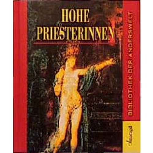 Hohe Priesterinnen