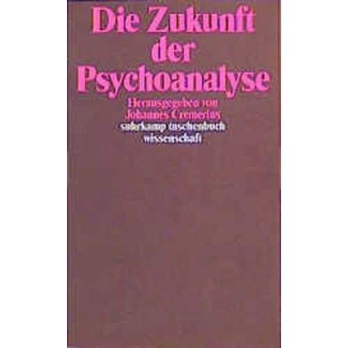 Zukunft der Psychoanalyse