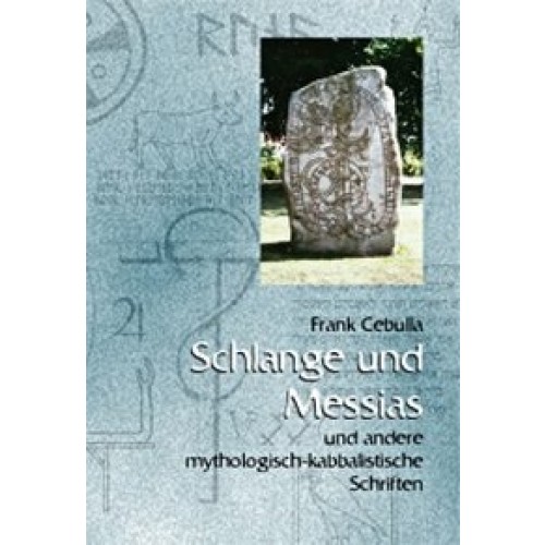 Schlange und Messias