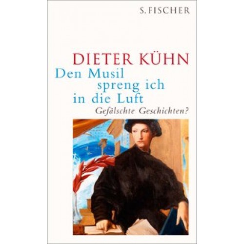 Den Musil spreng ich in die Luft