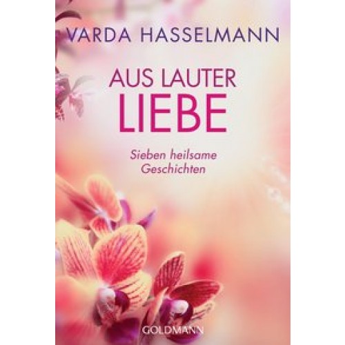 Aus lauter Liebe