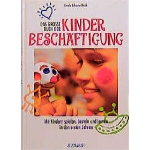 Große Buch der Kinderbeschäftigung