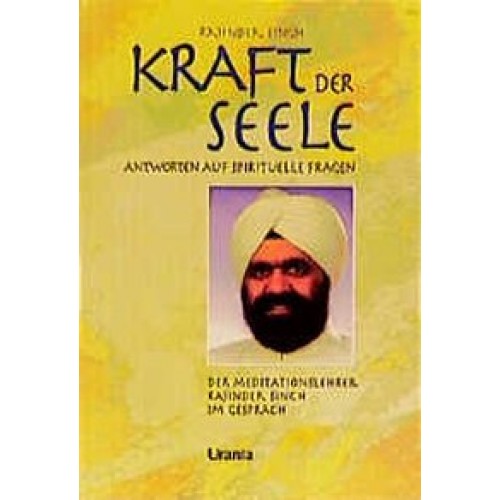 Kraft der Seele