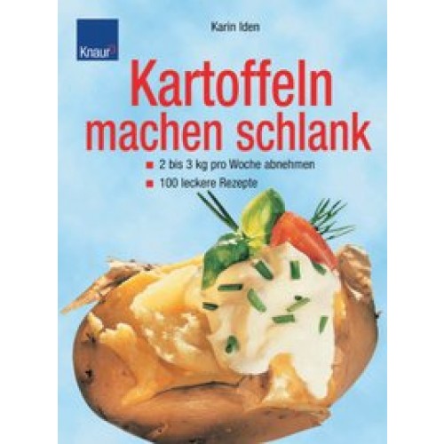 Kartoffeln machen schlank