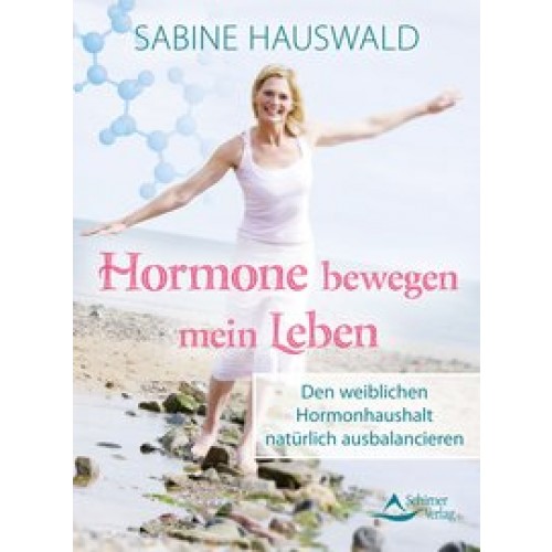 Hormone bewegen mein Leben