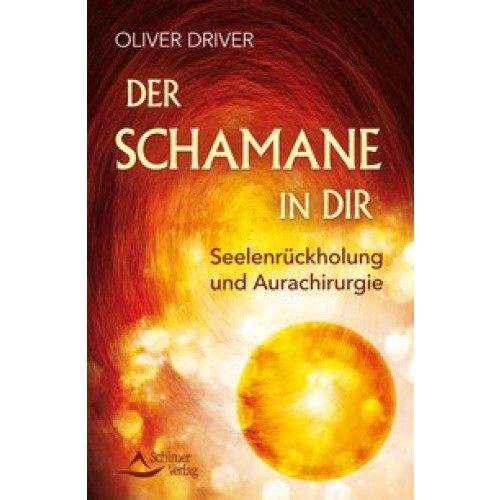 Der Schamane in dir