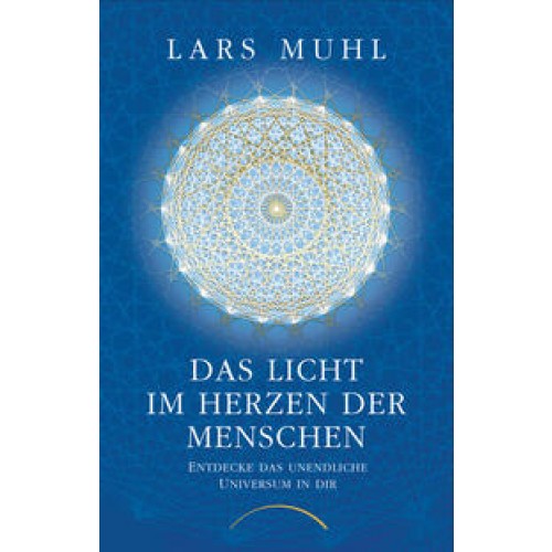 Das Licht im Herzen der Menschen