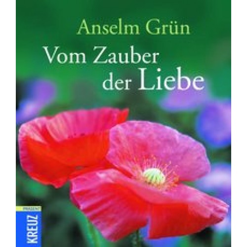 Vom Zauber der Liebe