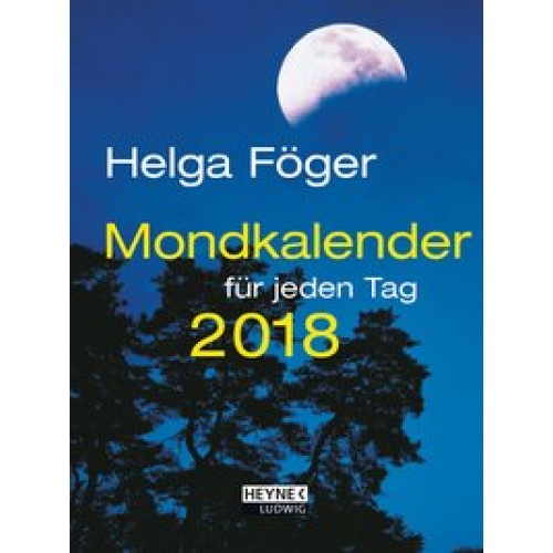 Mondkalender für jeden Tag 2018