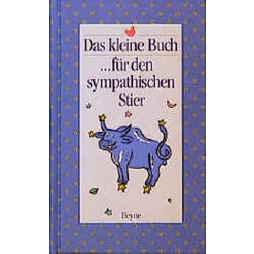 Das kleine Buch... für den sympathischen Stier