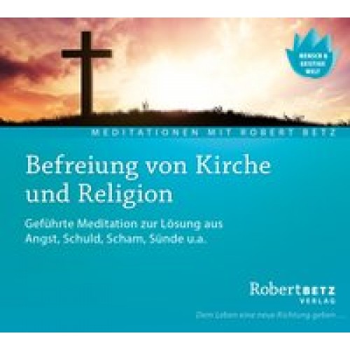 Befreiung von Kirche und Religion