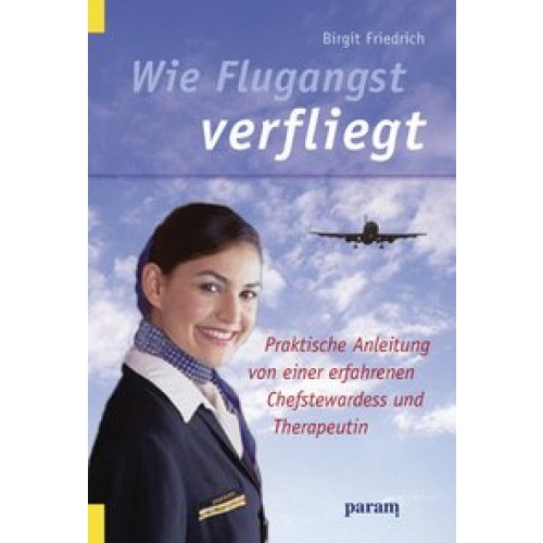 Wie Flugangst verfliegt