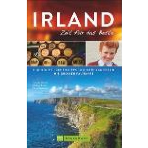 Irland – Zeit für das Beste