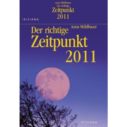 Der richtige Zeitpunkt 2011 Textabreißkalender