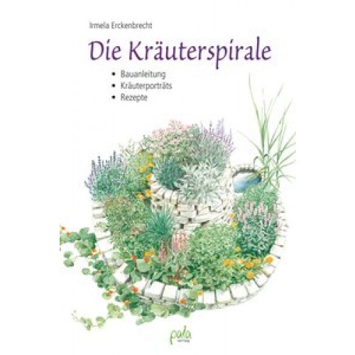 Die Kräuterspirale