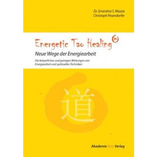 Energetic Tao Healing®