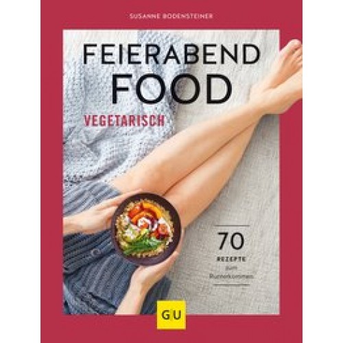 Feierabendfood vegetarisch