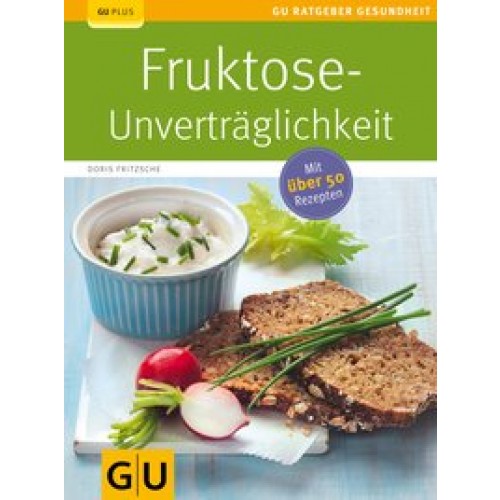 Fruktose-Unverträglichkeit